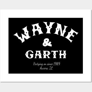 Wayne & Garth Since 89 Posters and Art